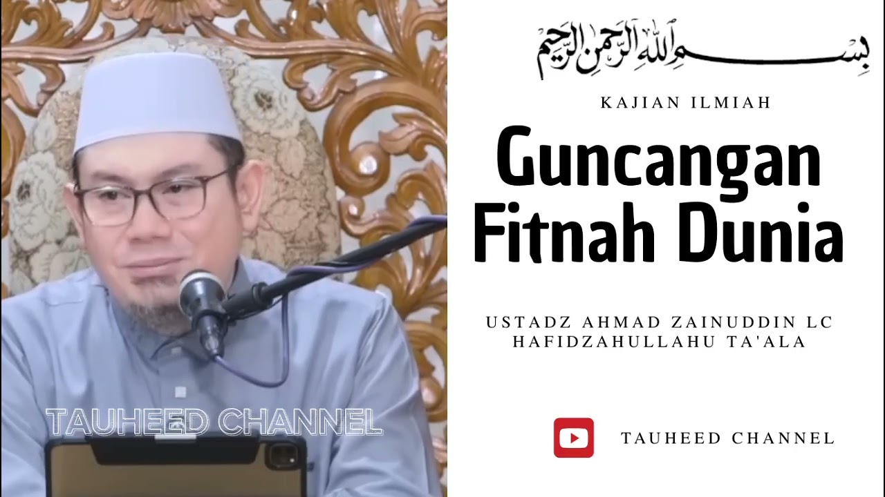 Ustadz Ahmad Zainuddin, Lc - Kajian Sunnah - Guncangan Fitnah Dunia cover art