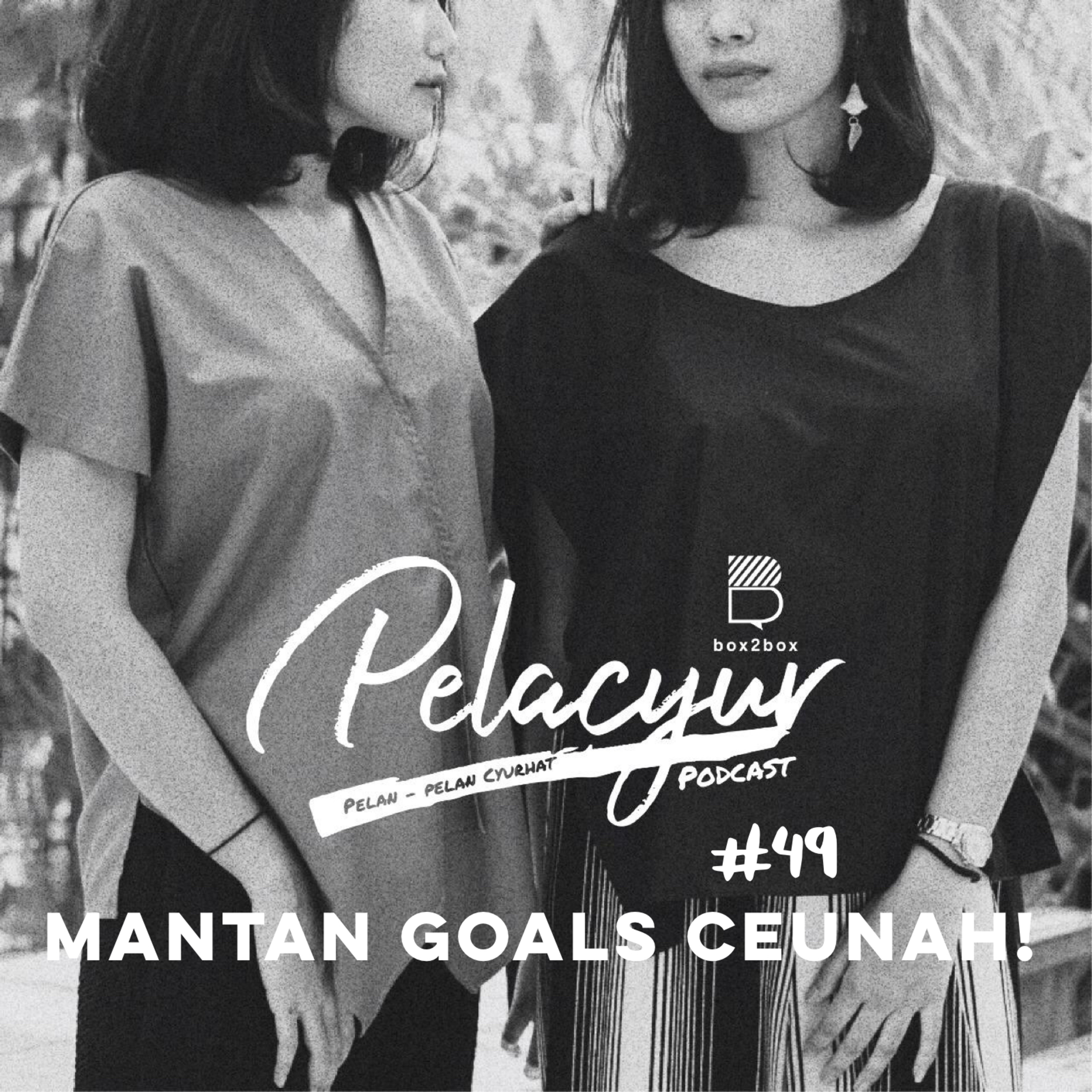 49. Mantan Goals Ceunah cover art
