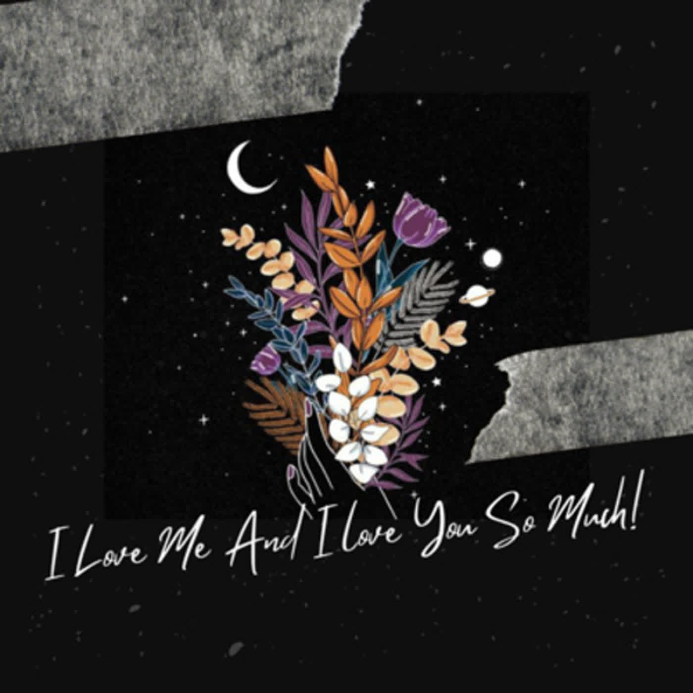74% | I Love Me And I Love You So Much! cover art