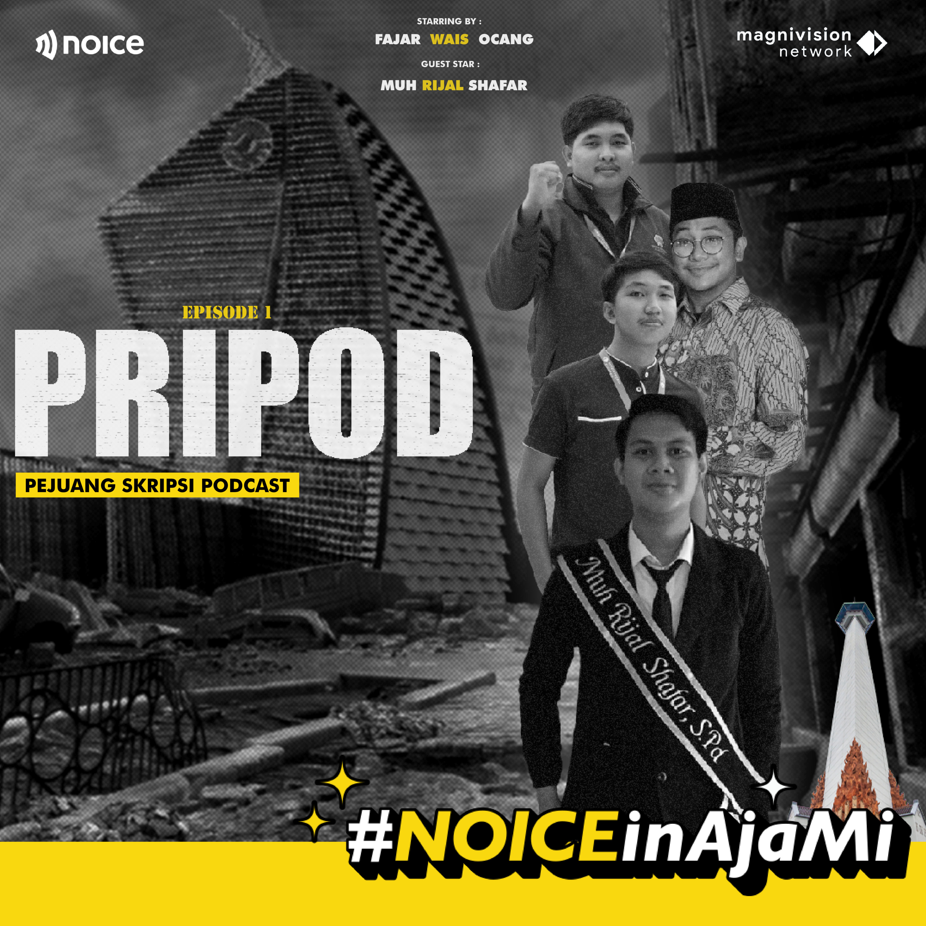 #NoiceinAjaMi : PRIPOD EPISODE 1 cover art