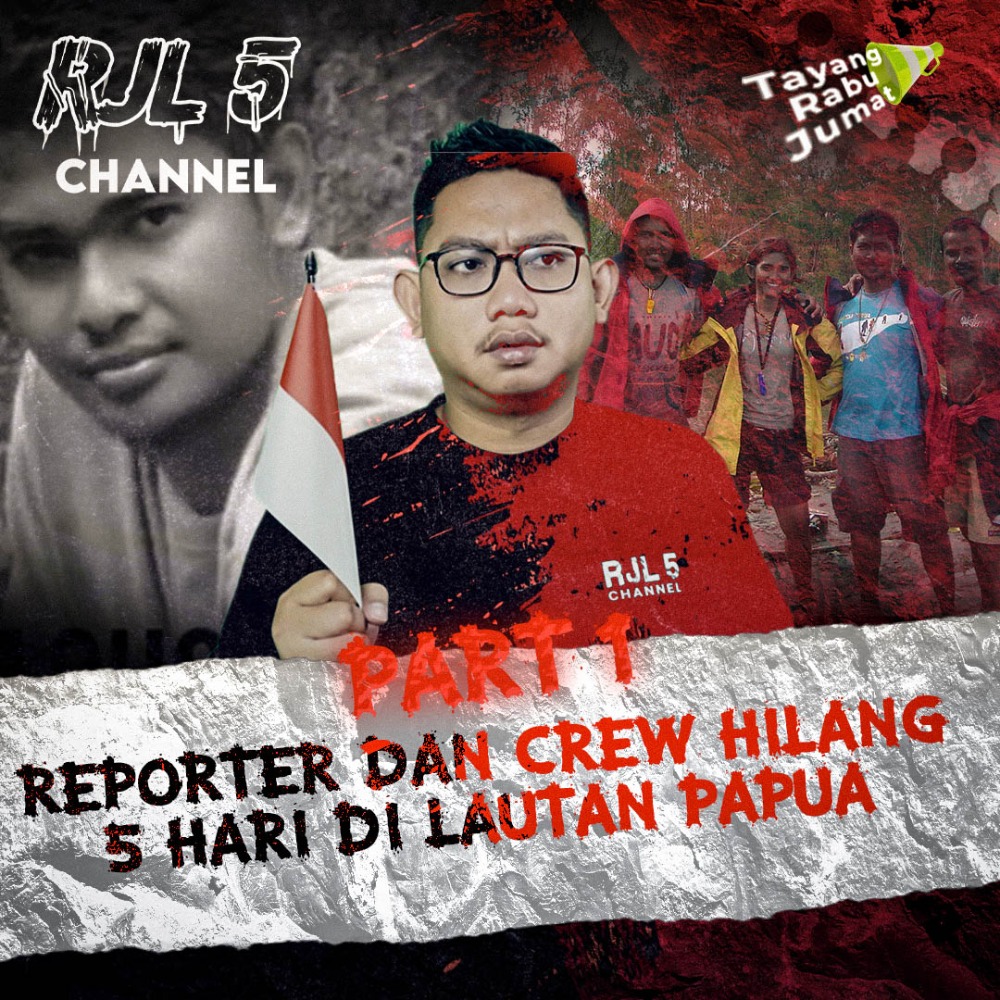3. Reporter dan Crew Hilang 5 Hari di Lautan Papua PART 1 cover art