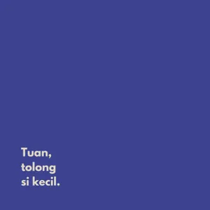 Tuan, tolong si kecil. cover art