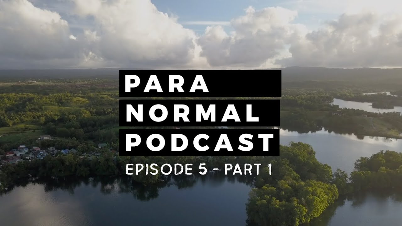 Episode 05 Part 1 - Kaibigan Gusto Kong Lumipad - Para Normal Podcast cover art