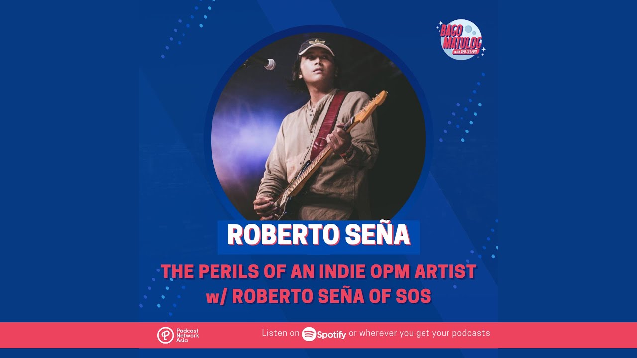 Bago Matulog with Red Ollero - Roberto Seña of SOS cover art