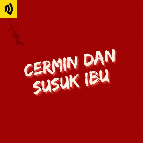 #21 Cermin dan Susuk Ibu cover art
