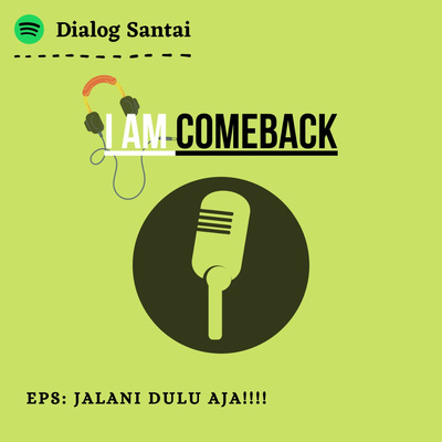 I am Comeback: Jalani dulu aja cover art