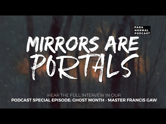 Special Ghost Month Episode - Master Francis Gaw - Para Normal Podcast cover art