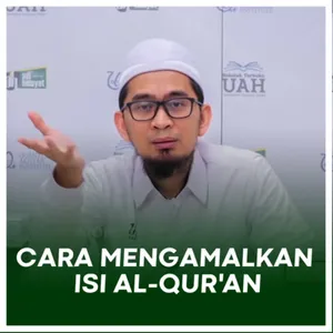 Cara mengamalkan isi Al-Qur'an - Ustadz Adi Hidayat cover art