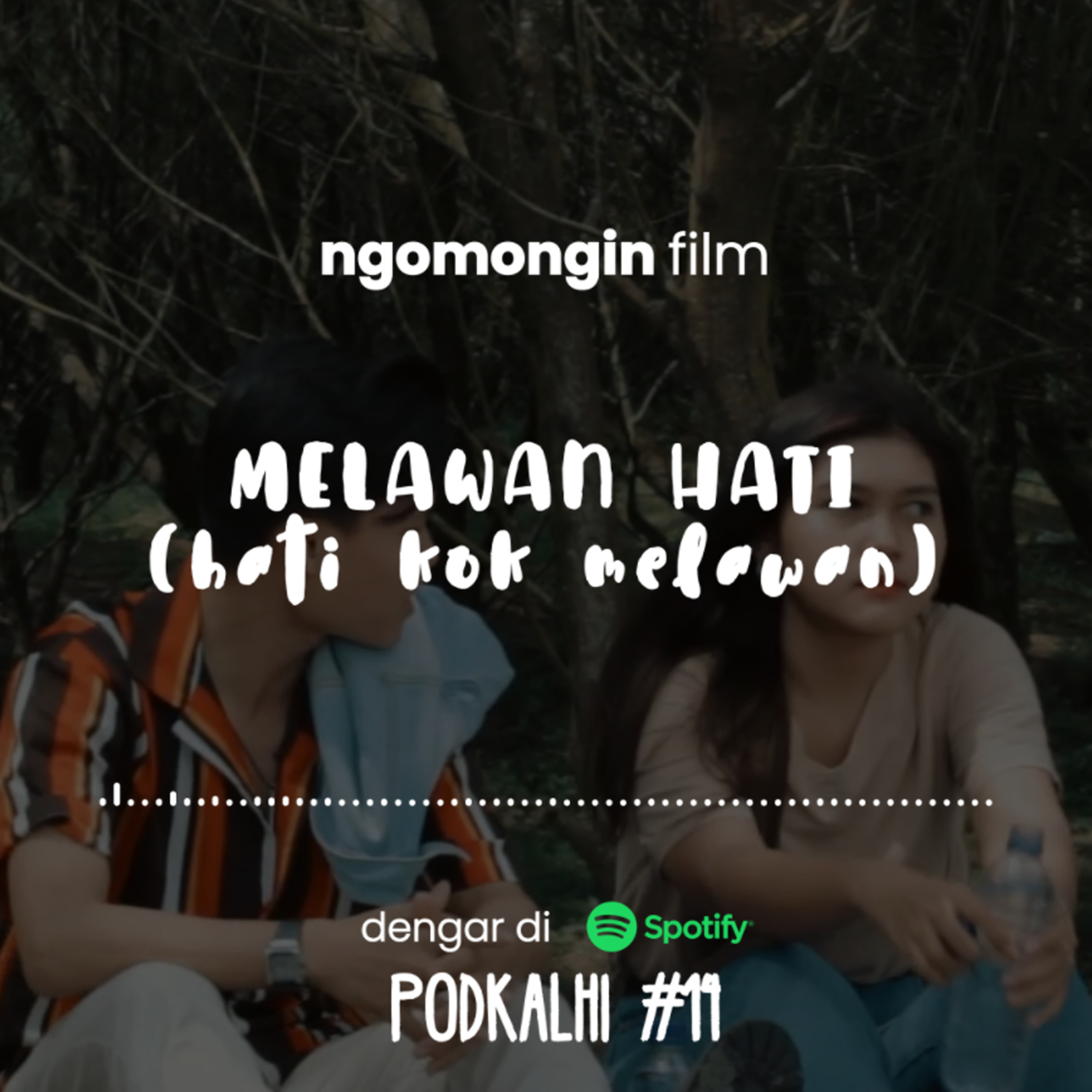 Ngomongin Film | Melawan Hati cover art