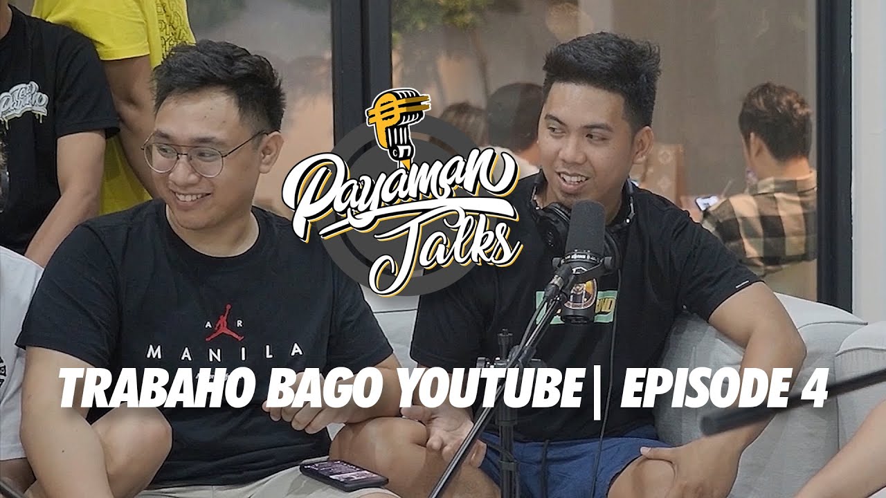 TRABAHO NI CONG, KEVIN, CHINO, MENTOS AT ANGEL BAGO YOUTUBE  | 2/7 | Episode 4 | Payaman Talk Clip cover art