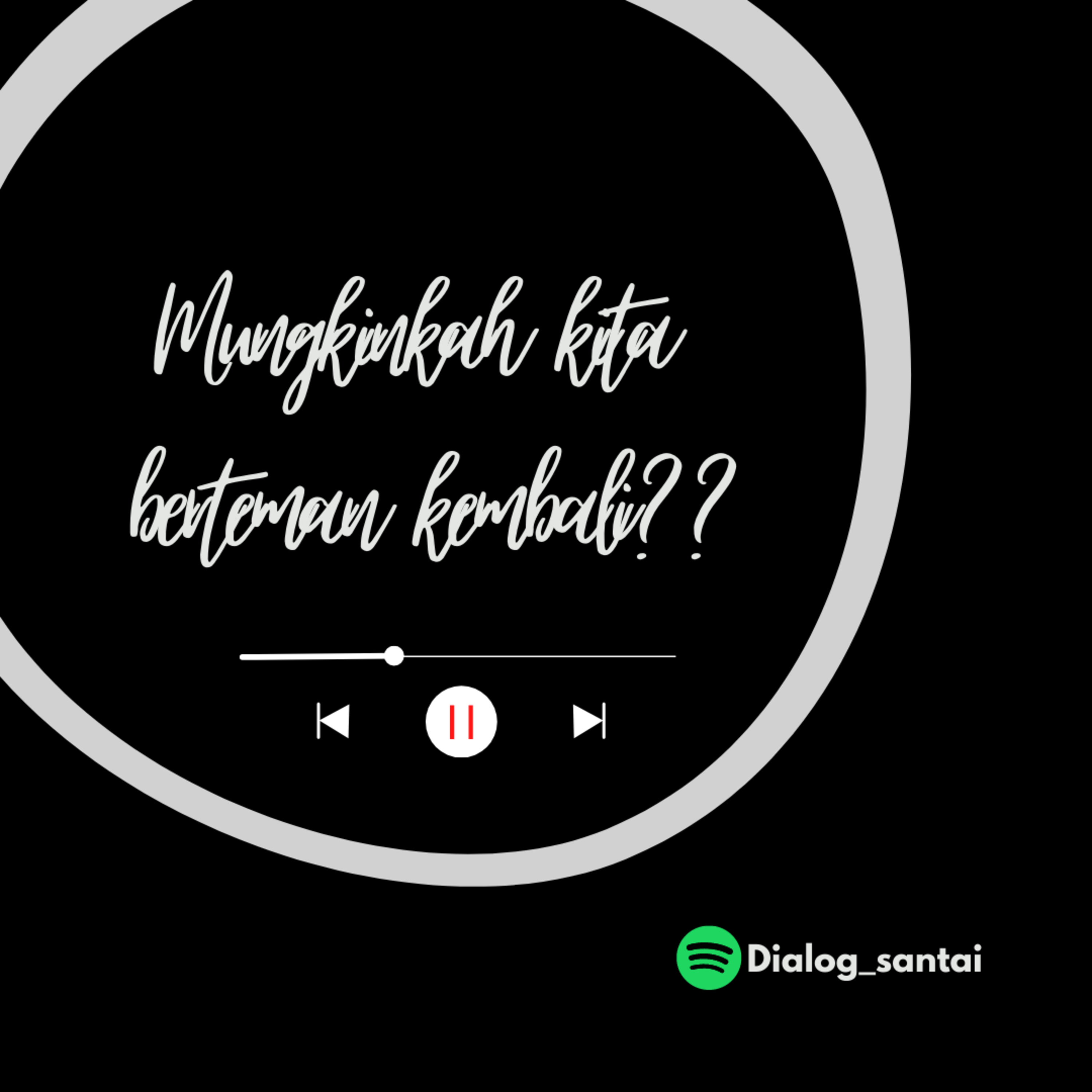 #goresanhati4: Mungkinkah kita berteman kembali???? cover art