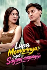 Lupa Memorinya, Ingat Sayang-Sayangnya (2026)