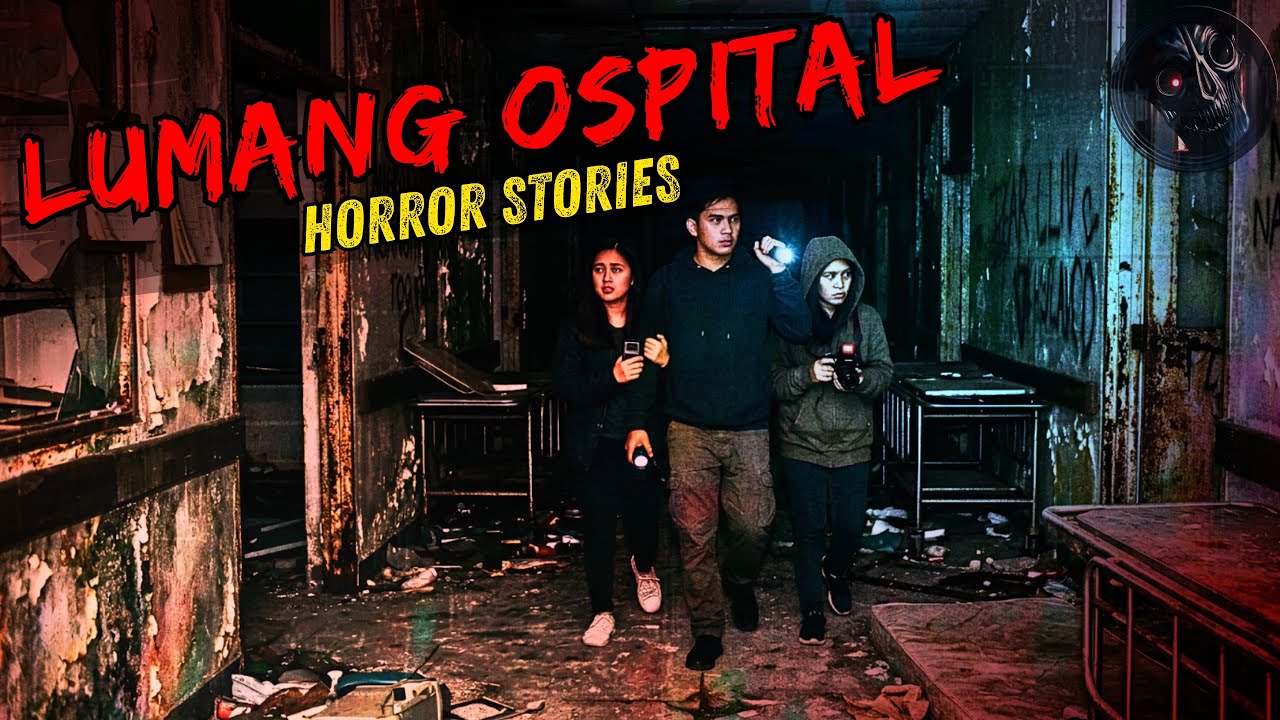 Ghost Hunting sa Lumang Ospital | Hospital Horror Stories cover art