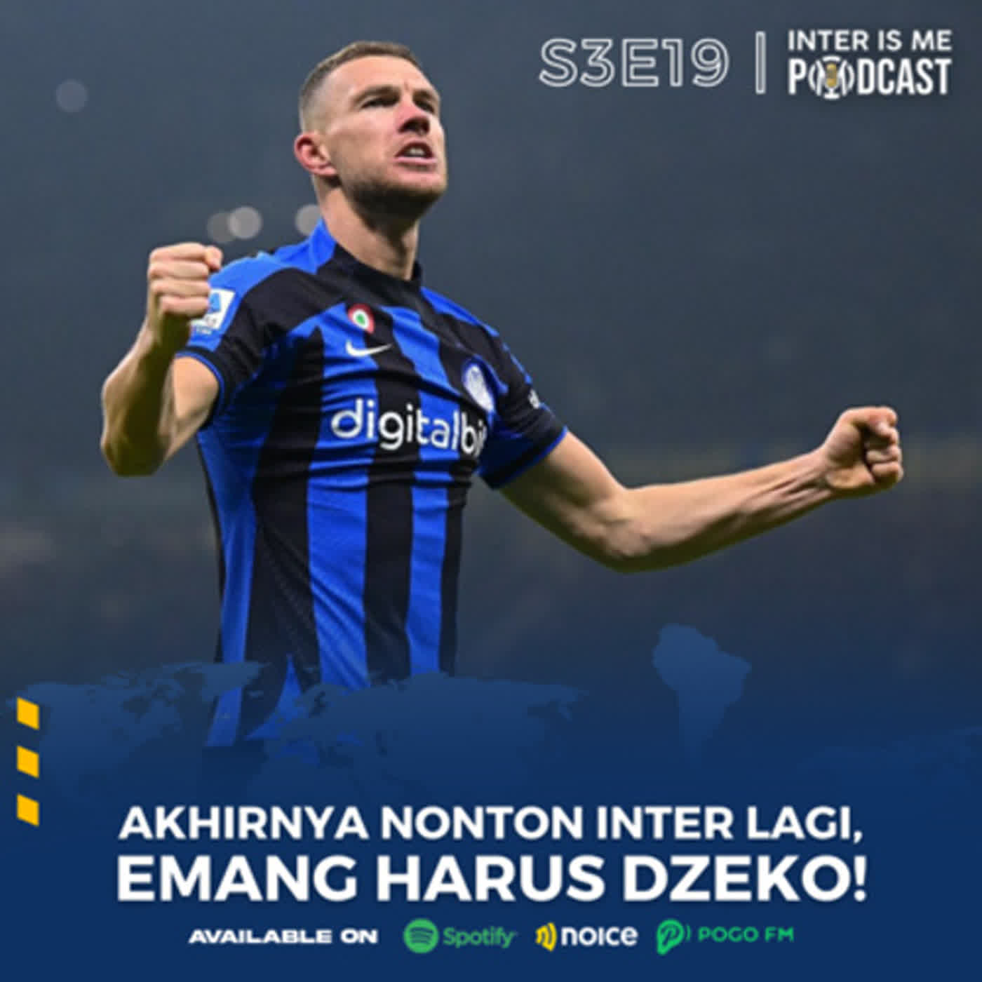 #S3E19: Akhirnya Nonton Inter Lagi, Emang Harus Dzeko! cover art