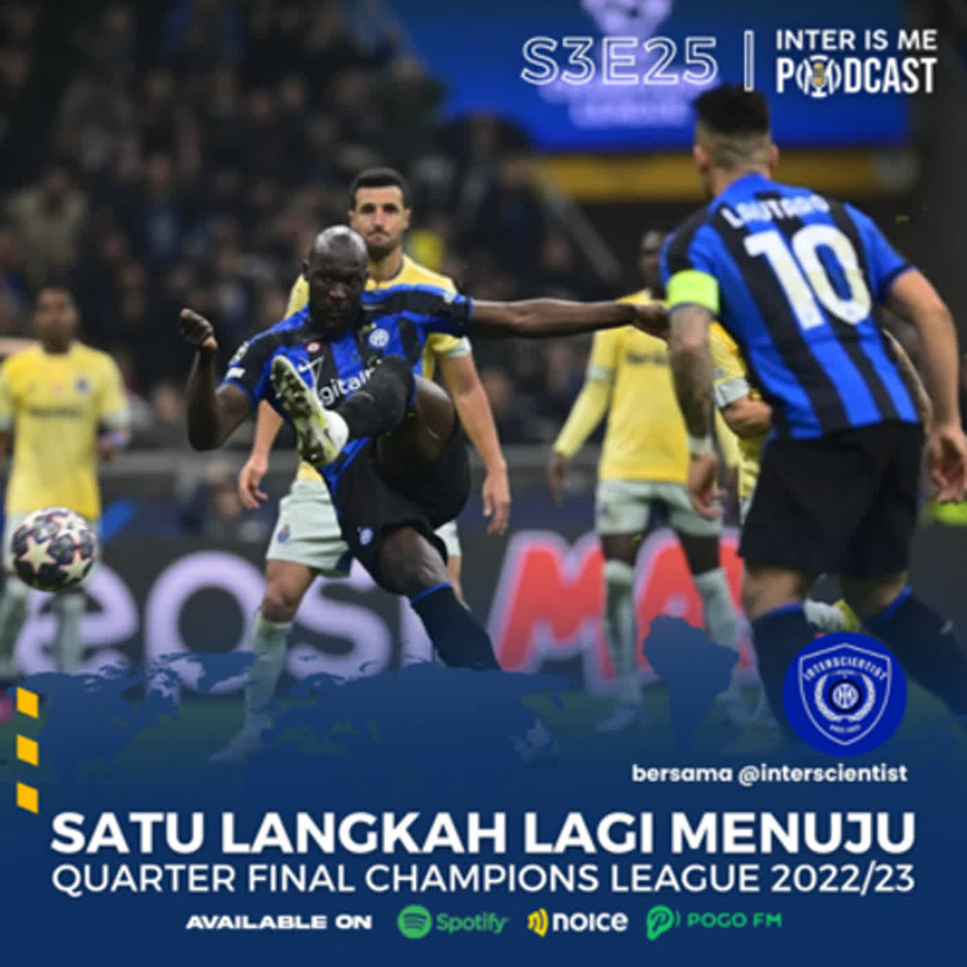 #S3E25: Satu Langkah Lagi Menuju Quarter Final Champions League 2022/23 (bersama @interscientist) cover art