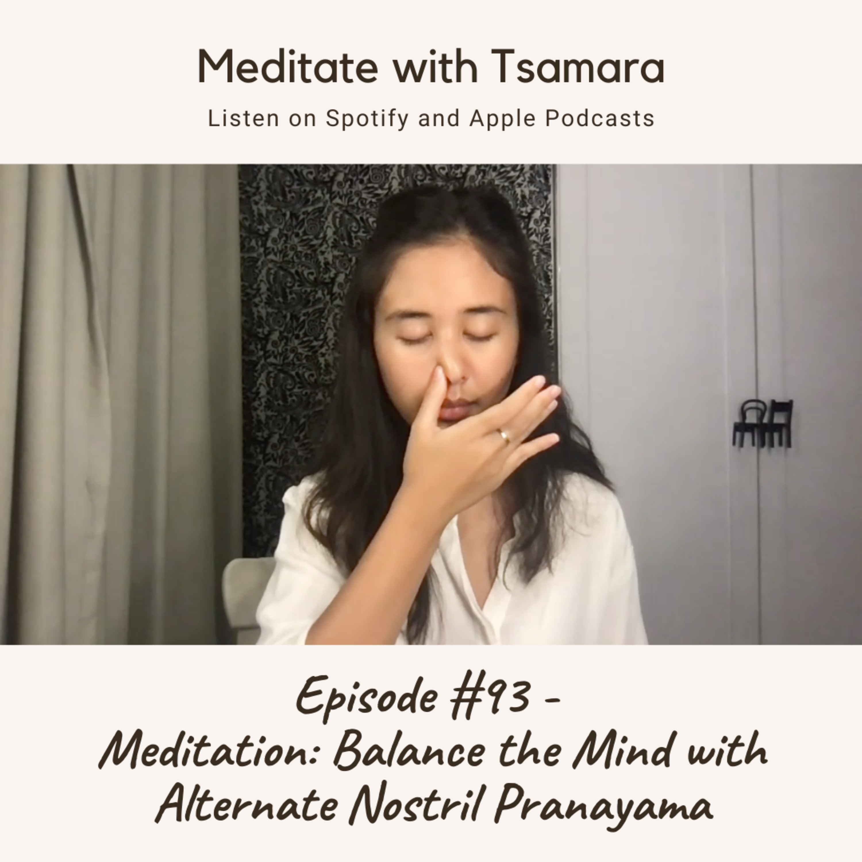 #93 - Meditation: Balance the Mind with Alternate Nostril Pranayama cover art