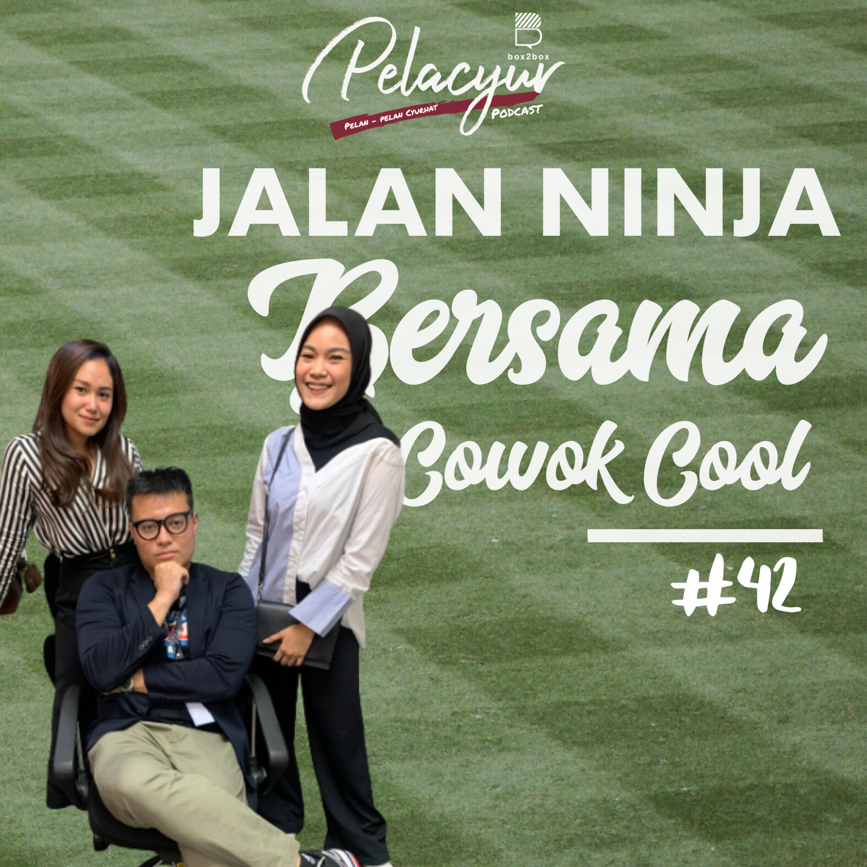 42. Jalan Ninja Bersama Cowok Cool cover art