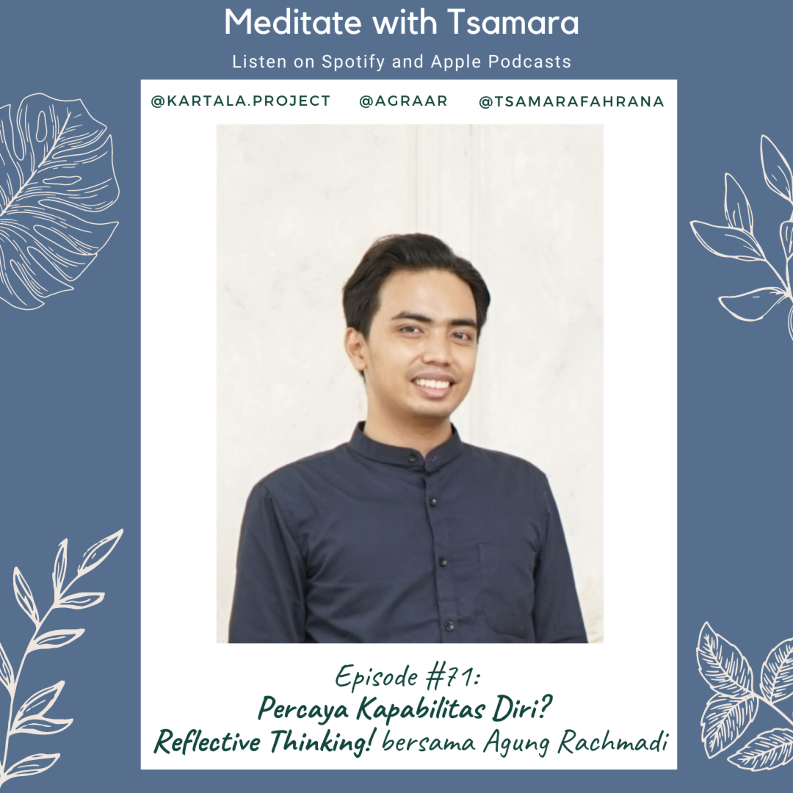 #71 - Percaya Kapabilitas Diri? Reflective Thinking! bersama Agung Rachmadi cover art