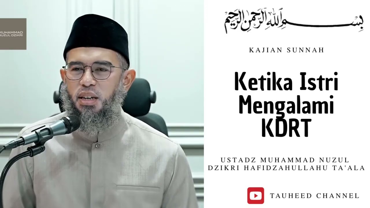 Ustadz Muhammad Nuzul Dzikri - Kajian Sunnah - Ketika Istri Mengalami KDRT cover art