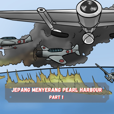 Sejarah Dunia ❗️❗️❗️ Jepang Menyerang Pearl Harbour (Part 2) - Perang Dunia ke-2 cover art