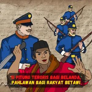 Si Pitung Teroris Bagi Belanda ,Pahlawan bagi rakyat Betawi (Sejarah Seru - Sejarah Indonesia) cover art