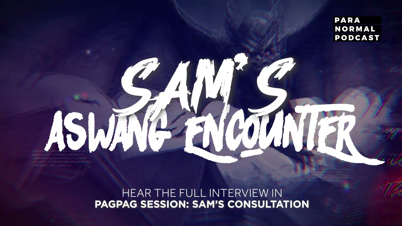 Sam's Aswang Encounter - Pagpag Session: Sam's Consultation cover art