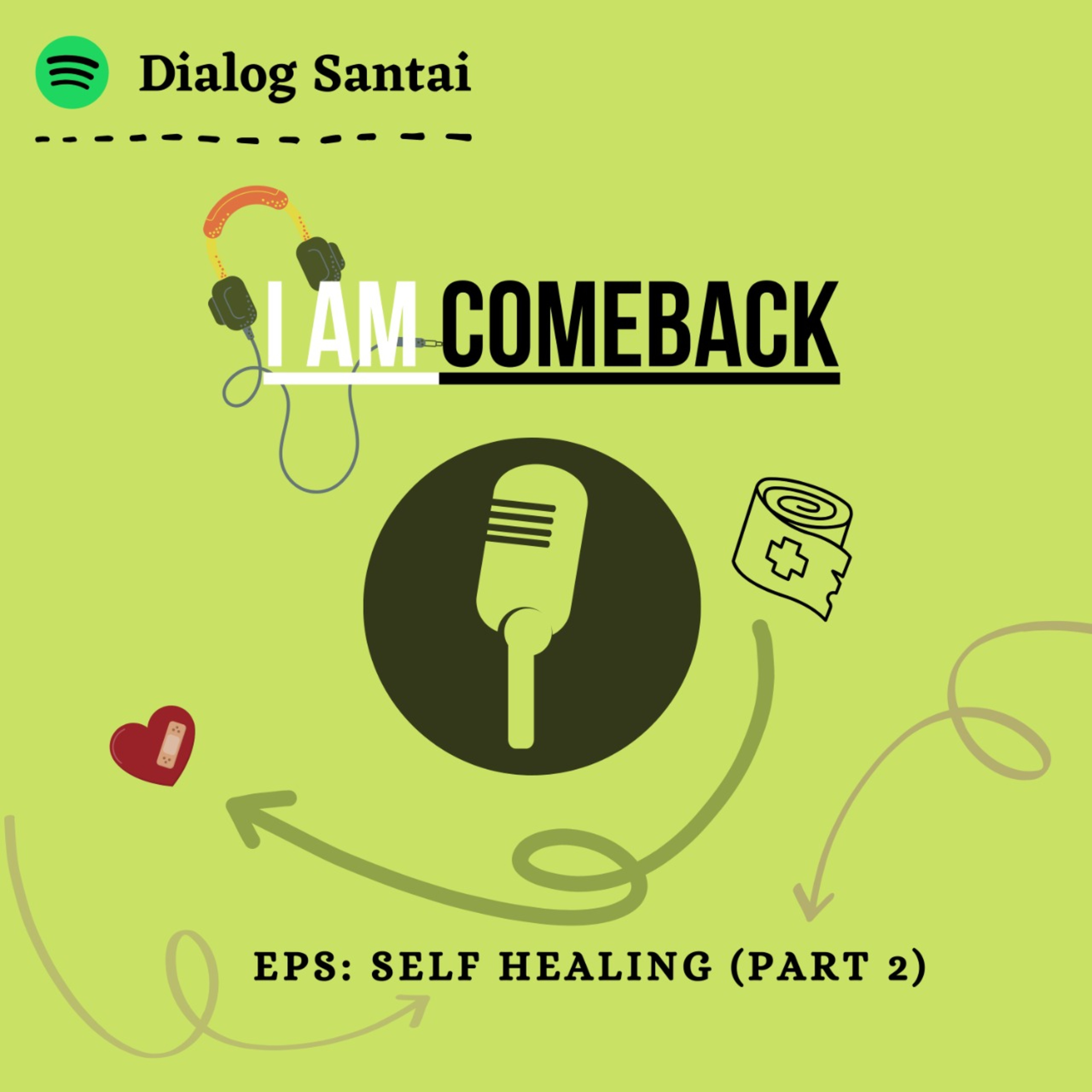 I am Comeback (Part 2): Self Healing cover art
