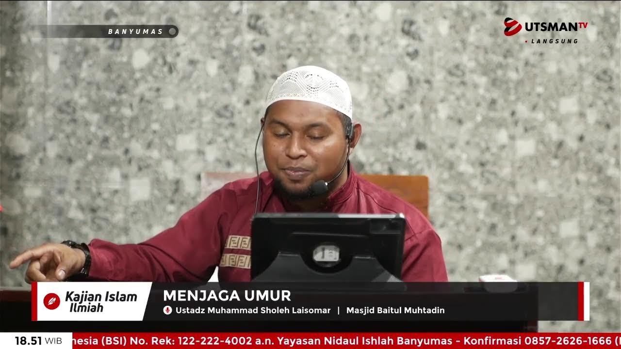 LIVE Menjaga Umur - Ust. Muhammad Sholeh Laisomar cover art