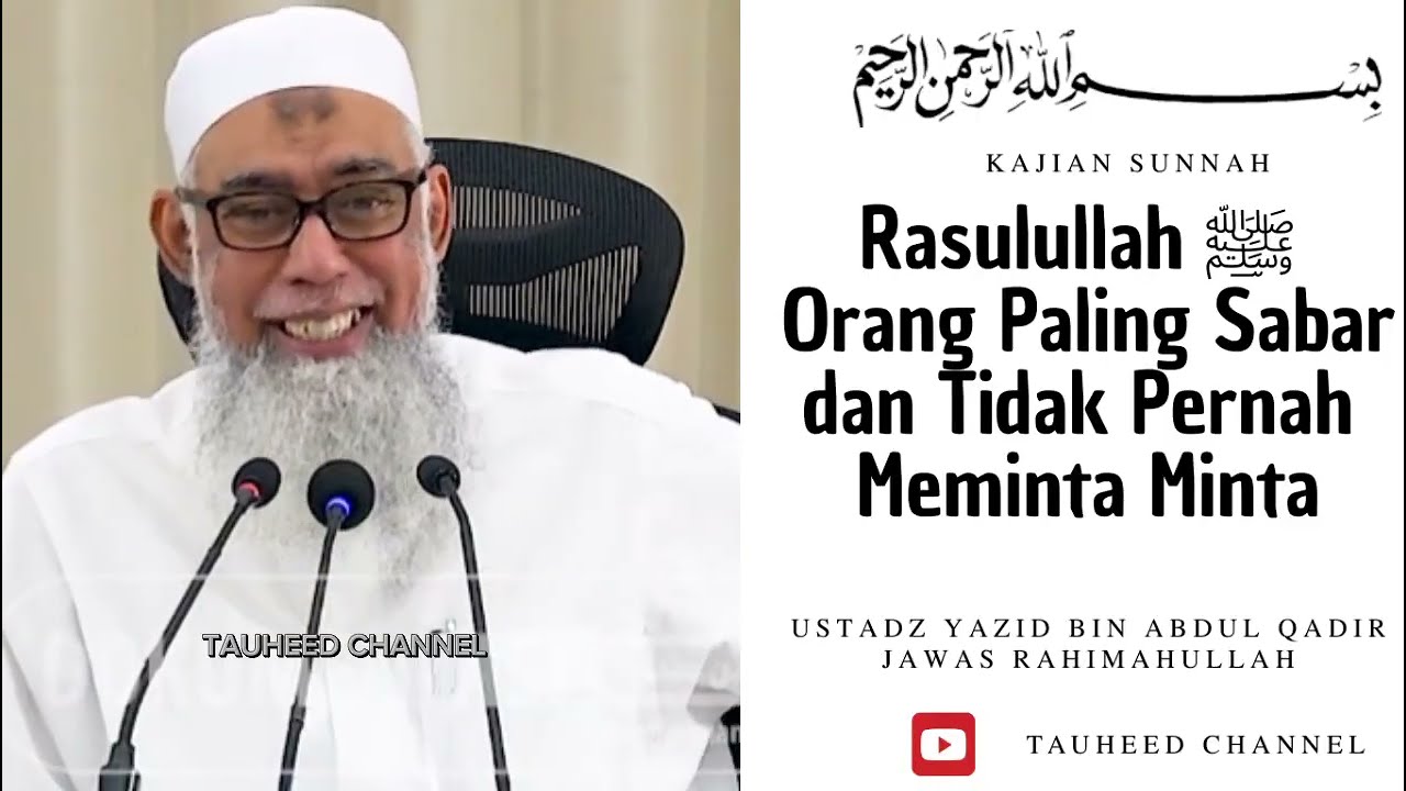 Ustad Yazid Bin Abdul Qadir Jawas - Kajian Sunnah - Sifat Rasulullah  ﷺ Yang Amat Mulia. cover art