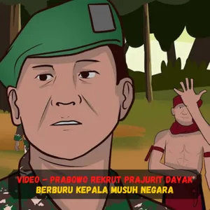 VIDEO - Prabowo Rekrut Prajurit Dayak Berburu Kepala Musuh Negara ❗️❗️❗️ #MerindingDiPodcastSpotify cover art