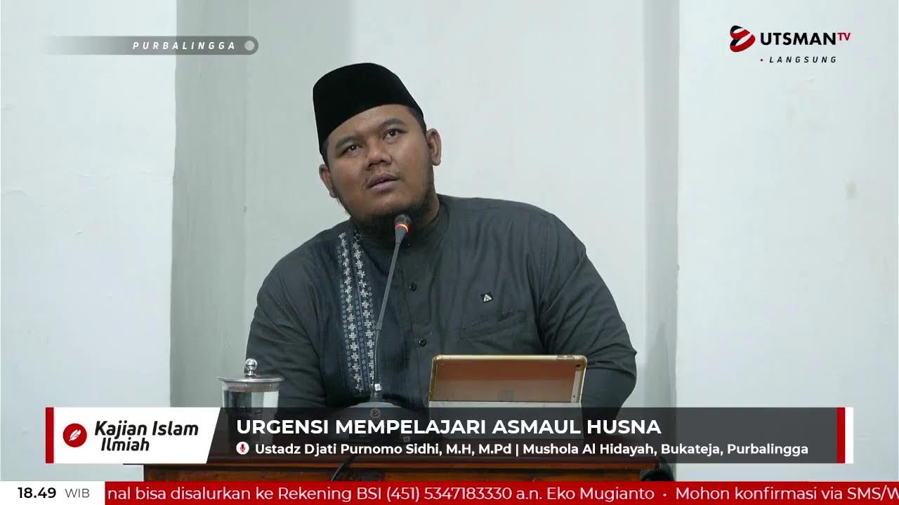 LIVE - Urgensi Mempelajari Asmaul Husna - Ustadz Djati Purnomo Sidhi, M.H., M.Pd. cover art