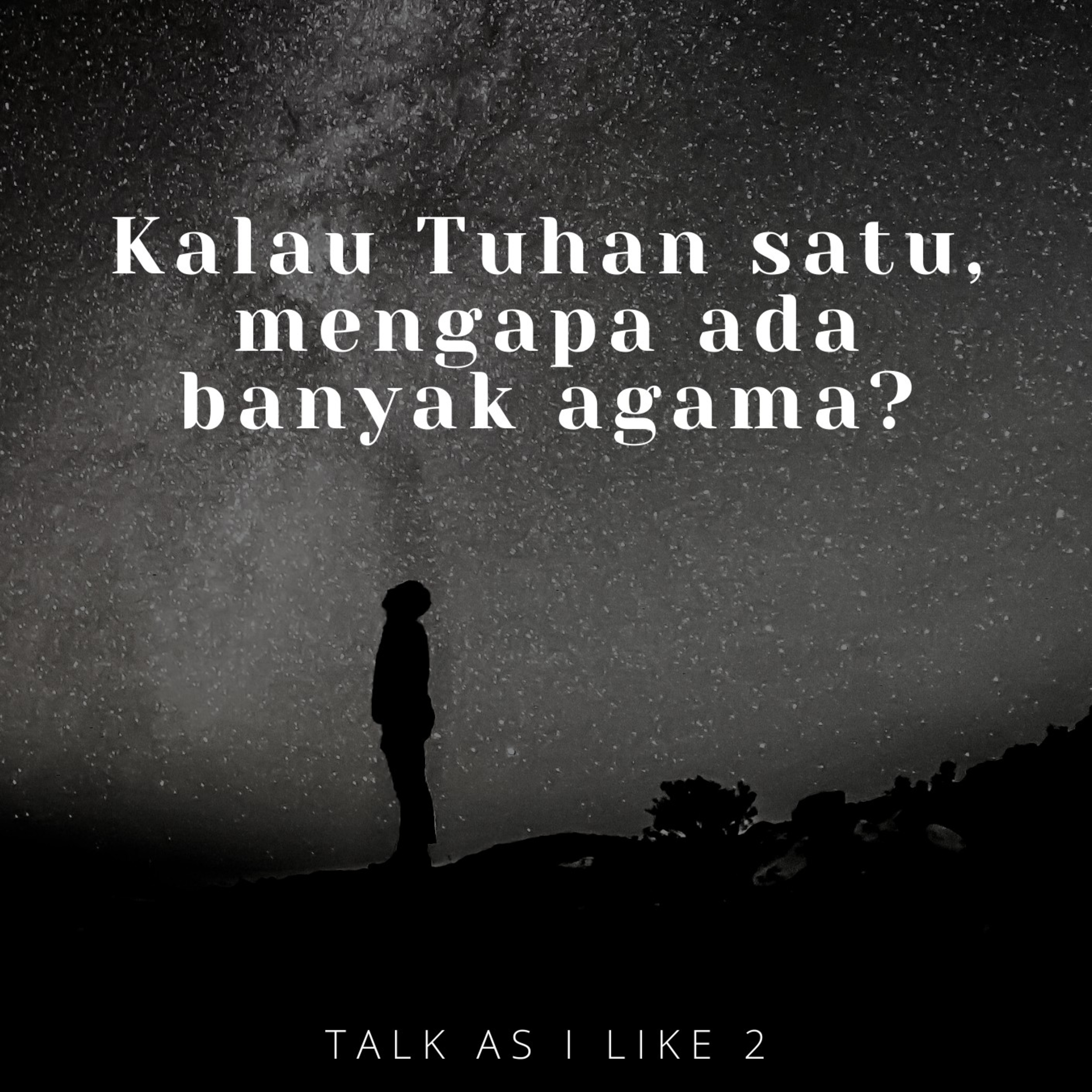 Kalau Tuhan satu, mengapa ada banyak agama? cover art