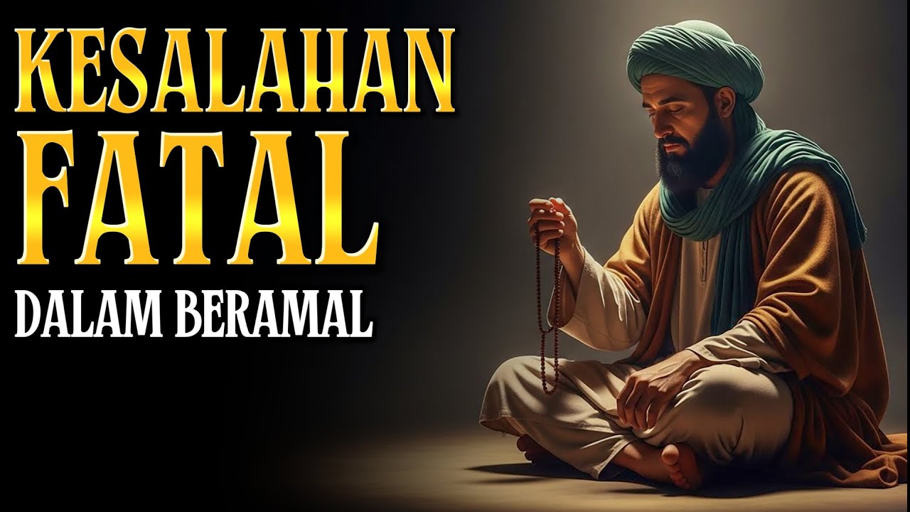 INI YANG MEMBUAT AMALMU TIDAK BERNILAI DI MATA ALLAH cover art