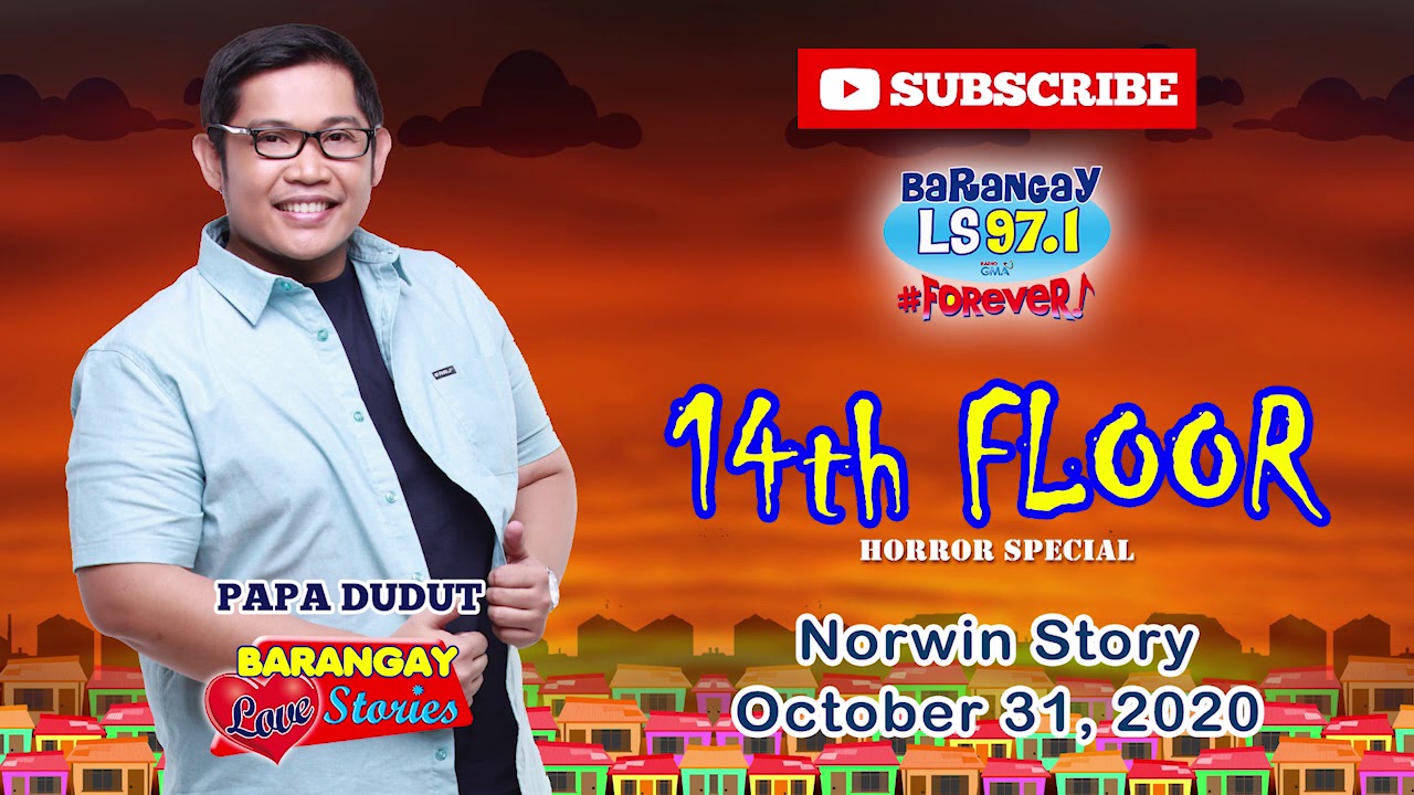 14TH FLOOR - NORWIN | Papa Dudut | Barangay Love Stories cover art