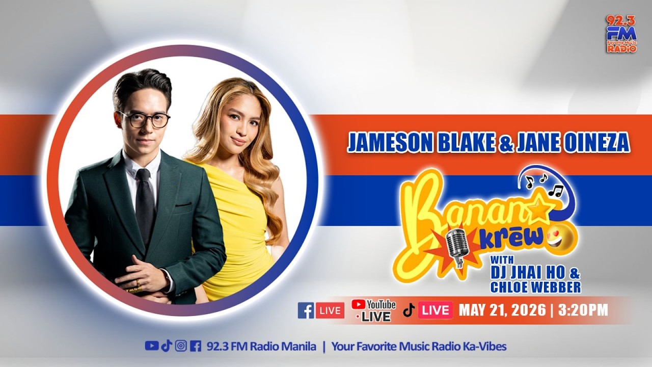 JAMESON BLAKE at JANE OINEZA sa BANANA KREW | MAY 21, 2026 cover art