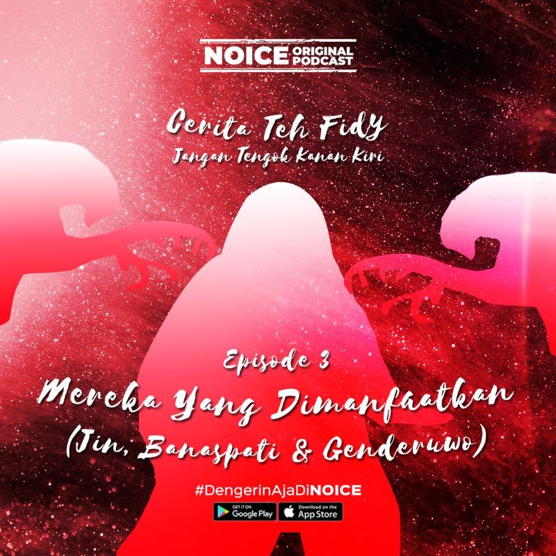 Eps 3: Mereka Yang Dimanfaatkan (Jin, Banaspati & Genderuwo)