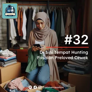 #32 Di Sini Tempat Hunting Fashion Preloved Cewek cover art