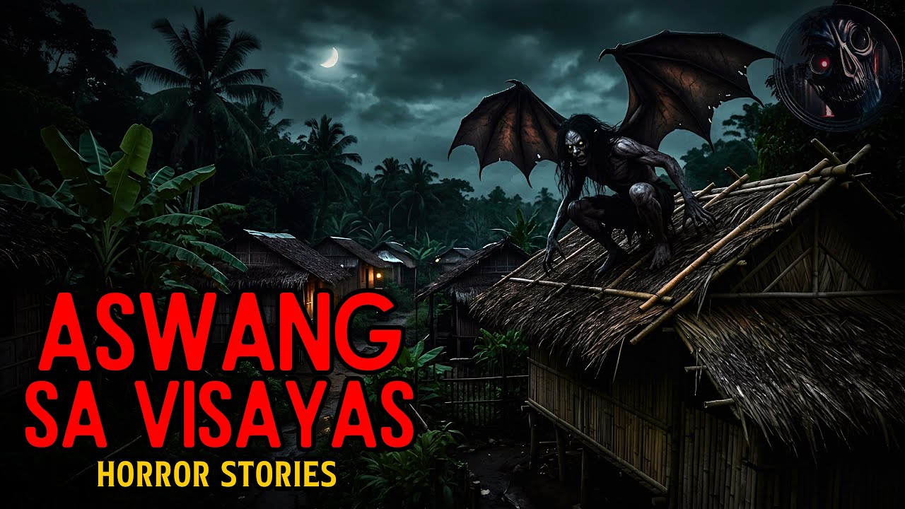 ASWANG SA VISAYAS HORROR STORIES | True Horror Stories | Tagalog Horror Stories cover art