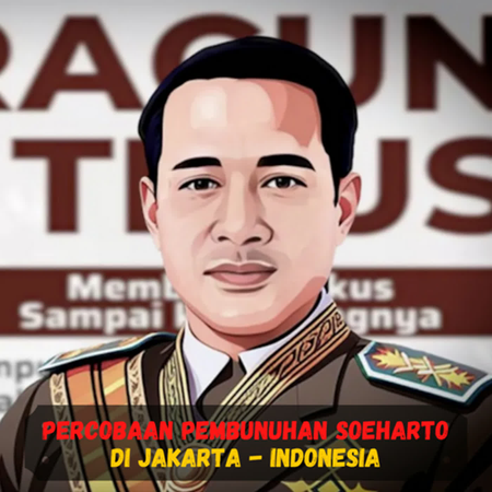 Percobaan Pembunuhan Soeharto Di Jakarta (Sejarah Seru - Sejarah Indonesia) cover art