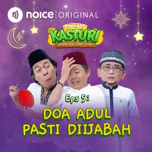 Eps 5: Doa Adul Pasti Diijabah