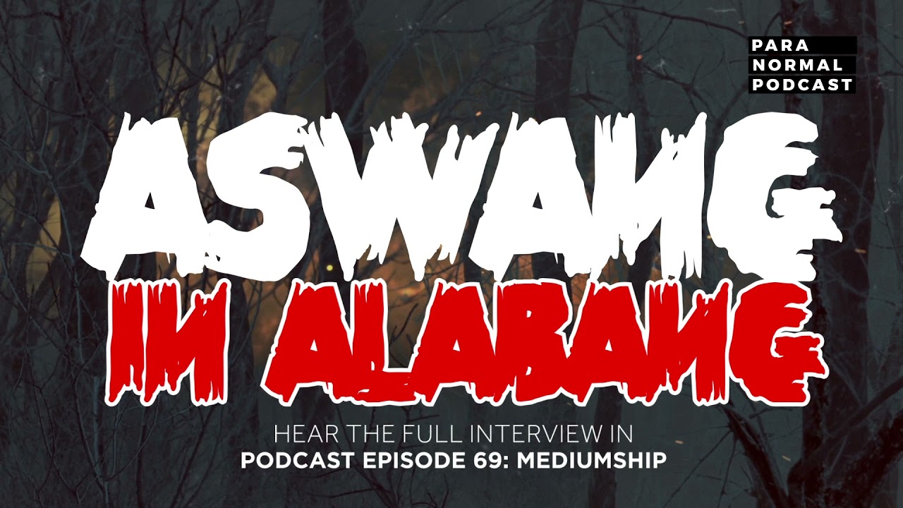 Aswang in Alabang - Para Normal Podcast Episode 69 - Mediumship cover art