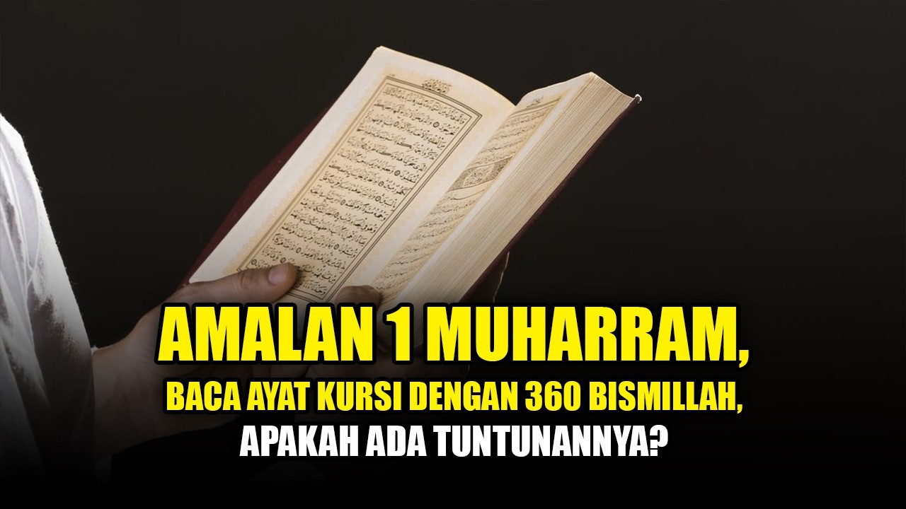 Amalan 1 Muharram, Baca Ayat Kursyi dengan 360 Bismillah, Apakah Ada Tuntunannya ❓- Buya Yahya cover art