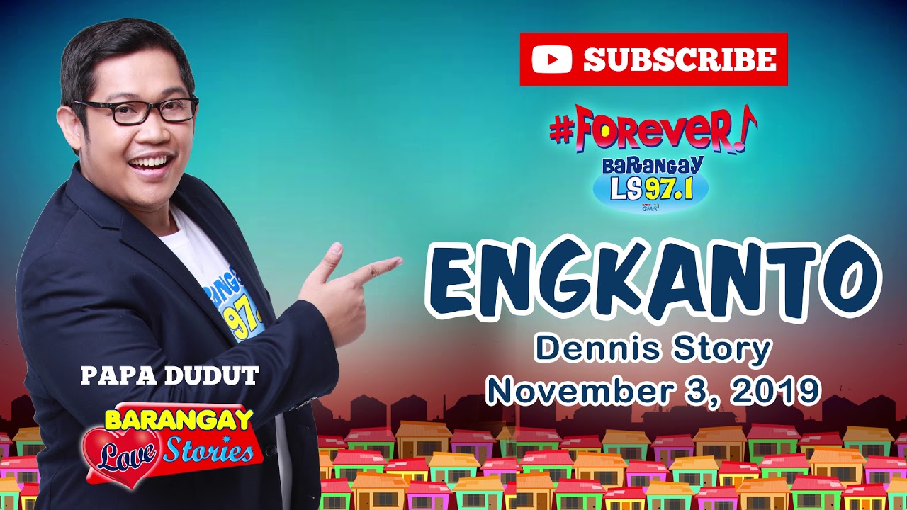 ENGKANTO - DENNIS | Papa Dudut | Barangay Love Stories cover art