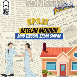 13. Setelah Menikah Mau Tinggal Sama Siapa?