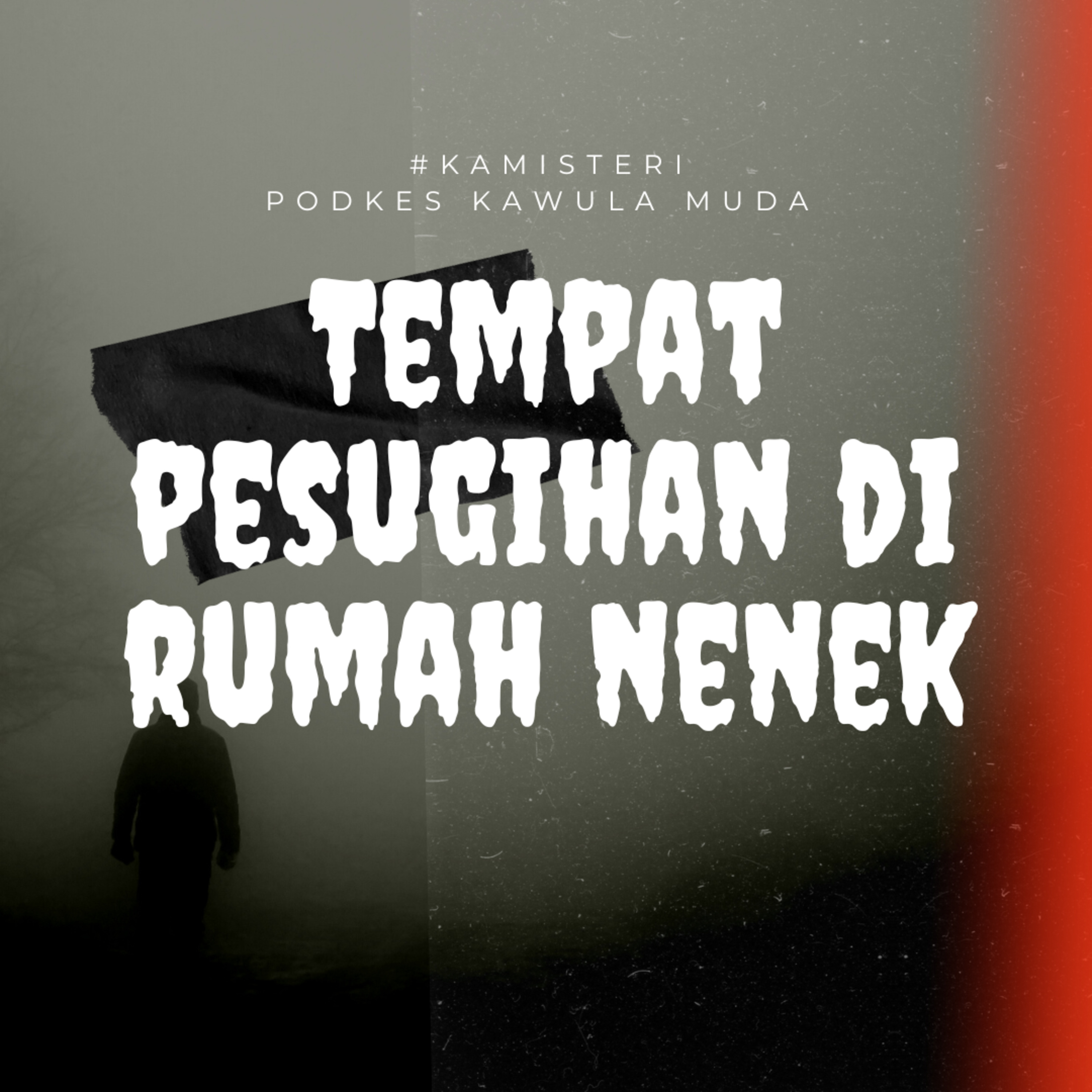 #Kamisteri : Tempat Pesugihan Dirumah Nenek cover art