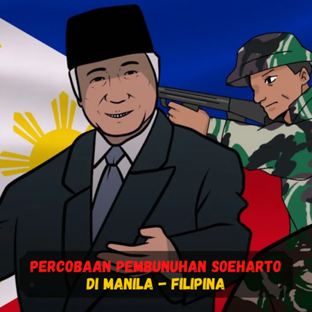Percobaan Pembunuhan Soeharto di Manila filipina - Sejarah Seru Sejarah Indonesia cover art