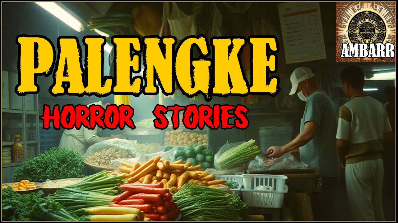 PALENGKE HORROR STORIES | Kwentong Horror | True Stories cover art