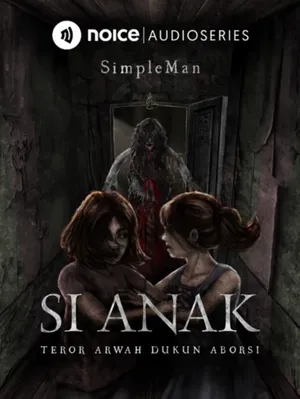 [FULL EPS] SI ANAK BY SIMPLEMAN cover art