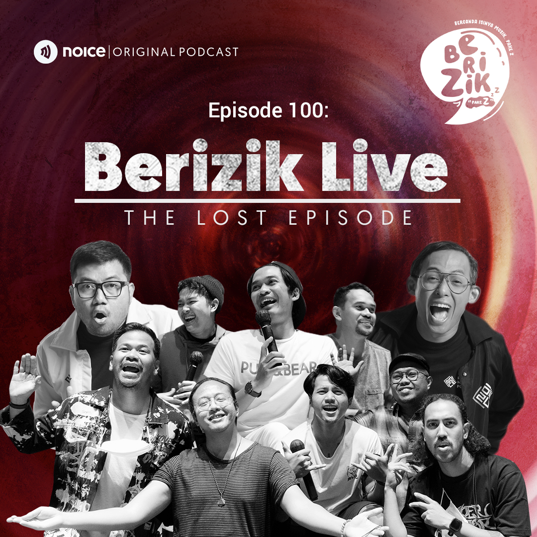 Eps 100: Berizik LIVE - The Lost Episode cover art