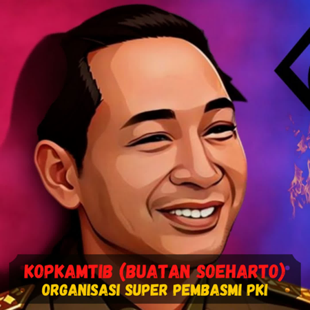 KOPKAMTIB - Organisasi super pembasmi PKI cover art